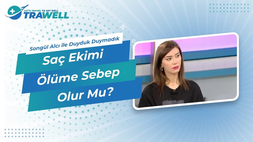 Saç Ekimi Ölüme Sebep Olur Mu? | Sağlık Yönetimi Uzmanı Songül Alcı ile Duyduk Duymadık