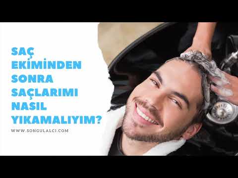 Saç Ekiminden Sonra Saçlarımı Nasıl Yıkamalıyım?